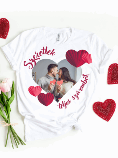 „Szeretlek teljes szívemből” póló saját fotóval