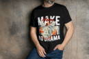 "Make Money, No Drama" póló